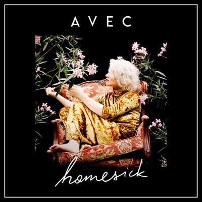 AVEC - Homesick