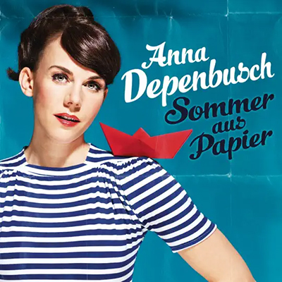 Anna Depenbusch - Sommer aus Papier
