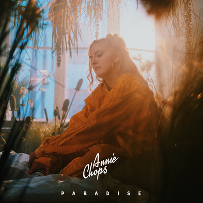 Annie Chops - Paradise