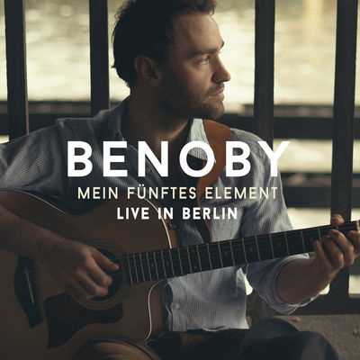 Benoby - Mein fünftes Element Live