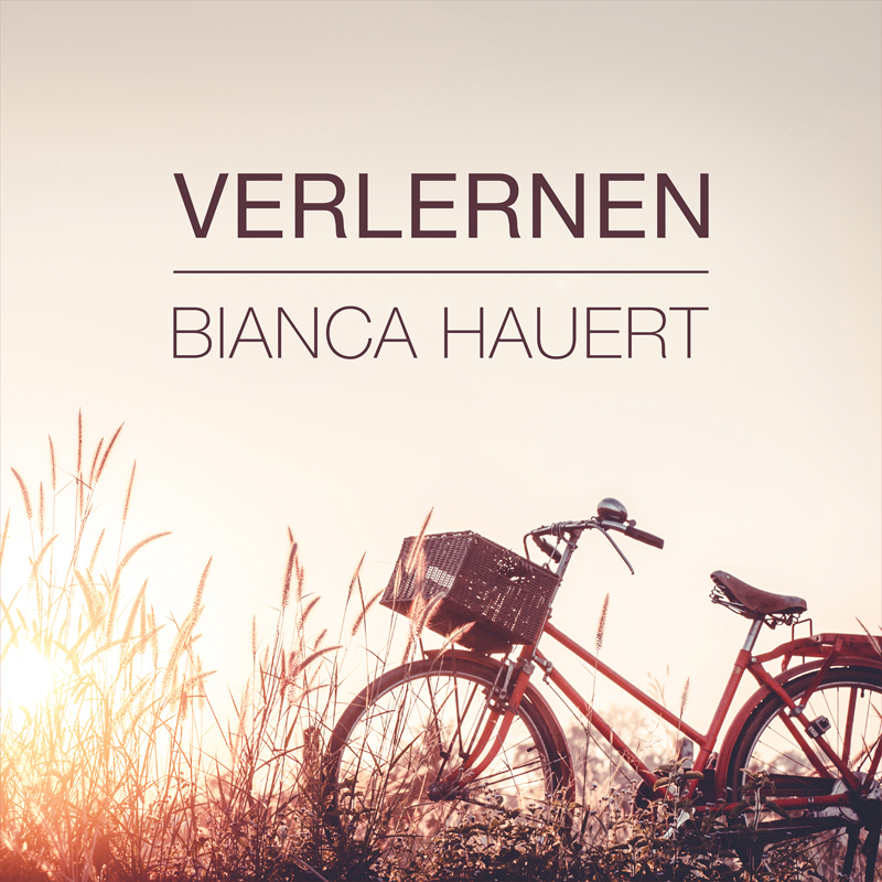 Bianca Hauert - Verlernen Cover