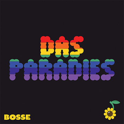 Bosse - Das Paradies