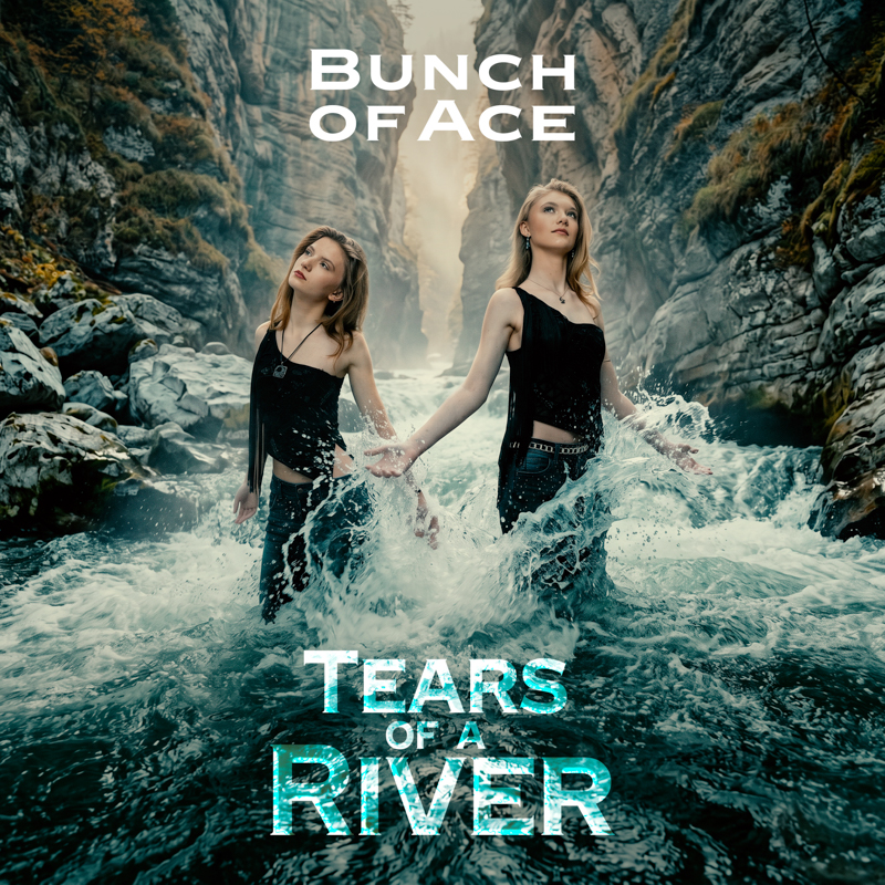 Bunch of Ace - Tears of a River Bunch of Ace - Tears of a River