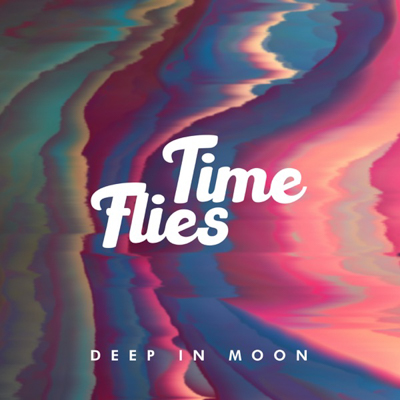 Deep in Moon - Time Flies
