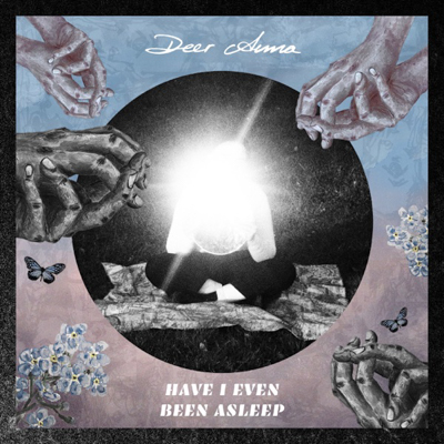 Deer Anna - Have I Ever Been Asleep