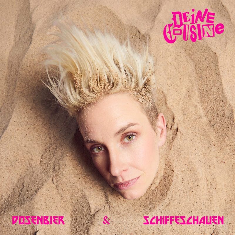 Deine Cousine - Dosenbier und Schiffe schauen Cover