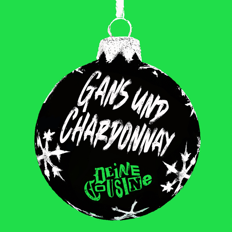 Deine Cousine - Gans und Chardonnay Cover