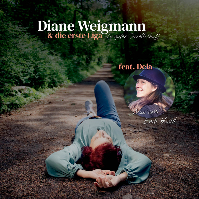 Diane Weigmann feat. Dela - Was am Ende bleibt Cover