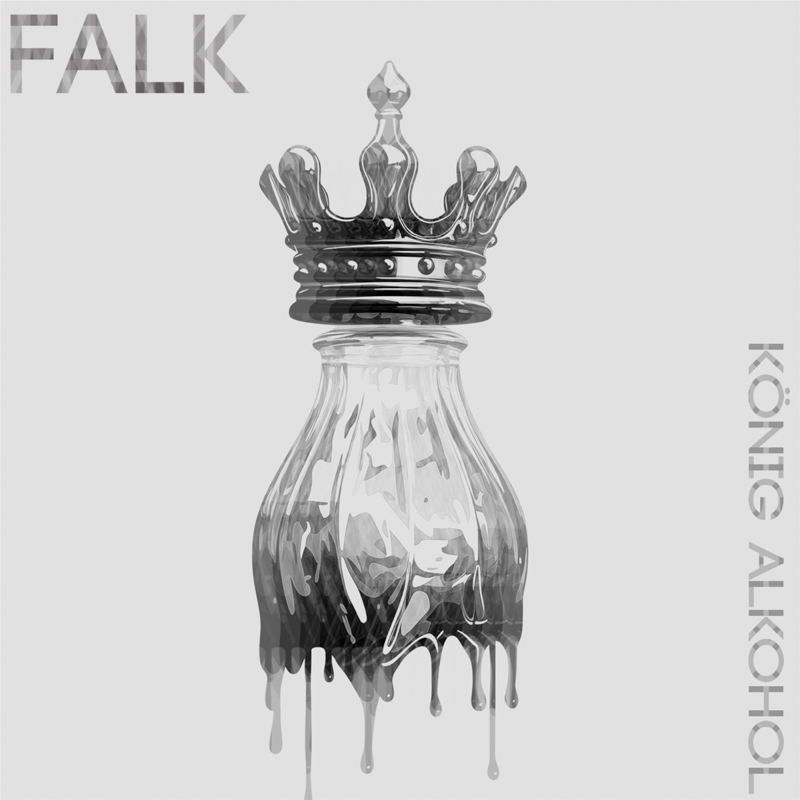 FALK - König Alkohol Cover