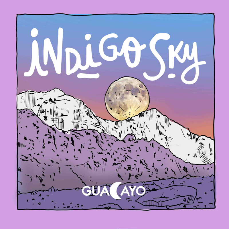 Guacáyo - Indigo Sky