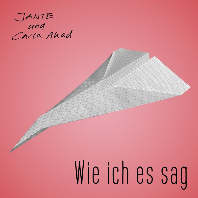Jante feat. Carla Ahad - Wie ich es sag Cover