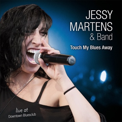 Jessy Martens - Toch My Blues Away