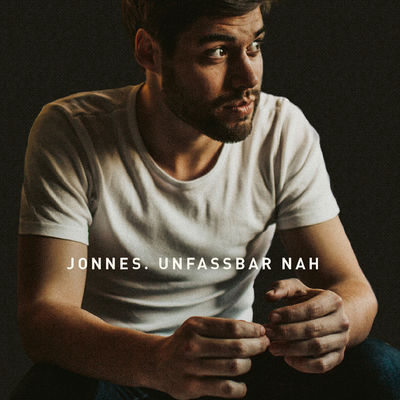 Jonnes - Unfassbar Nah