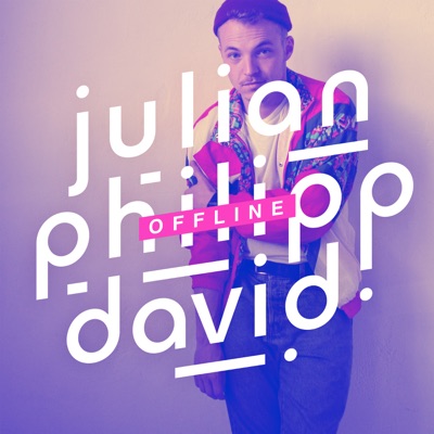 Julian Philipp David - Offline