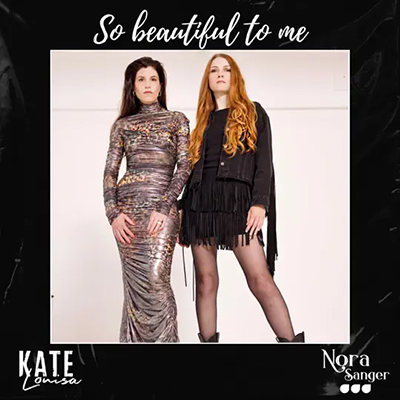 Kate Louisa - So beautiful to me feat. Nora Sänger