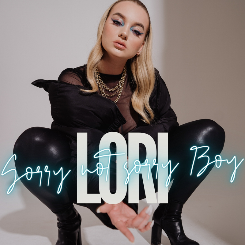 LORI - SORRY NOT SORRY BOY Single