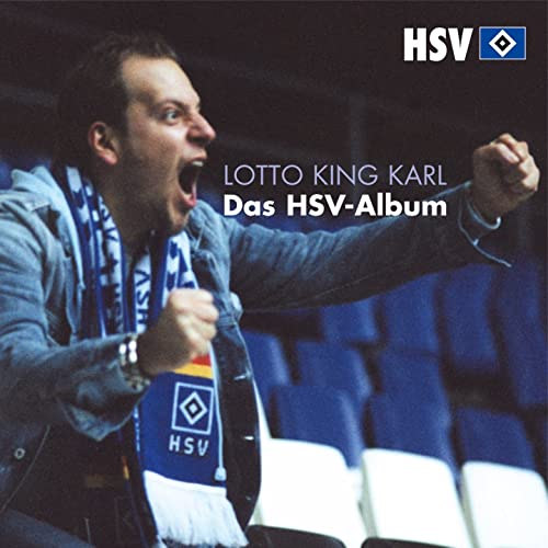 Lotto King Karl - Das HSV-Album