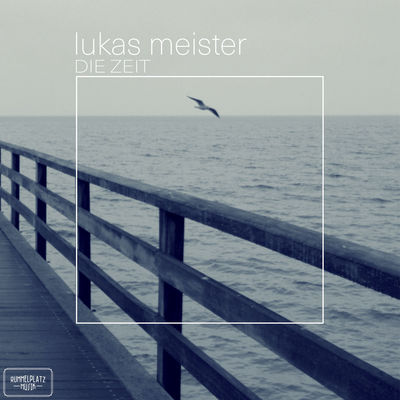 Lukas Meister - Die Zeit