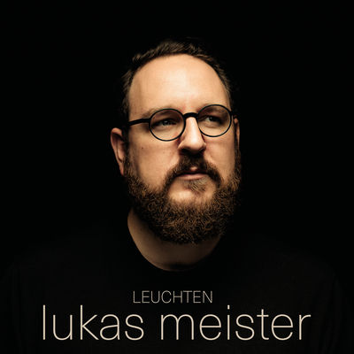 Lukas Meister - Leuchten