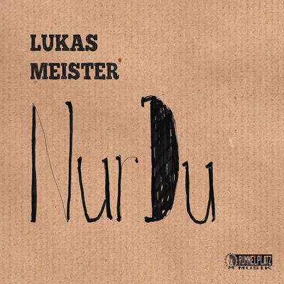 Lukas Meister - Nur du