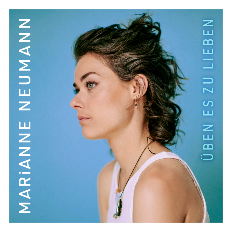 Marianne Neumann - Üben es zu lieben