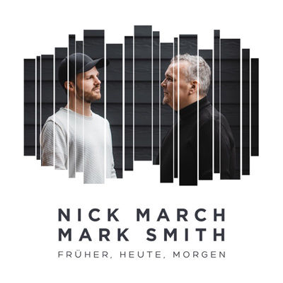 Nick March - Früher, Heute, Mrgen (feat. Mark Smith)