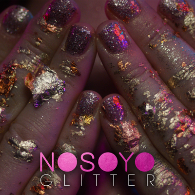 Nosoyo - Glitter