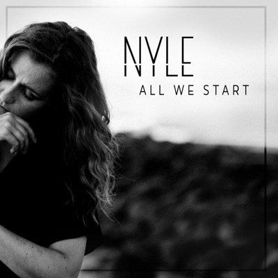 NYLE - All We Start