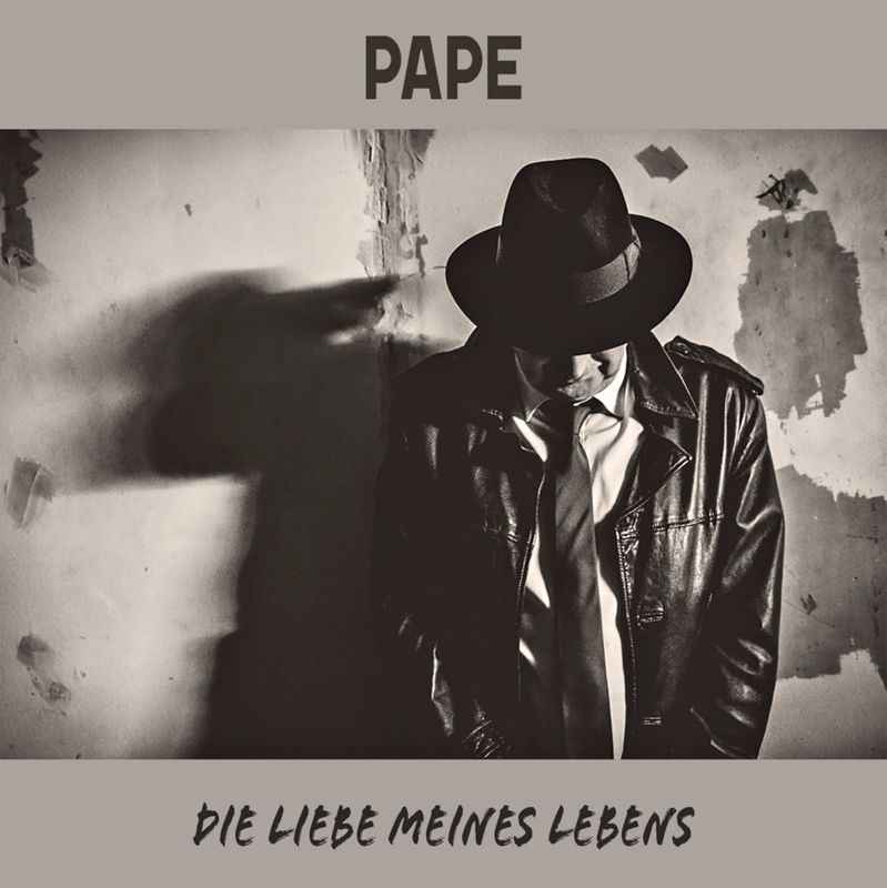 PAPE - Die Liebe meines Lebens Cover