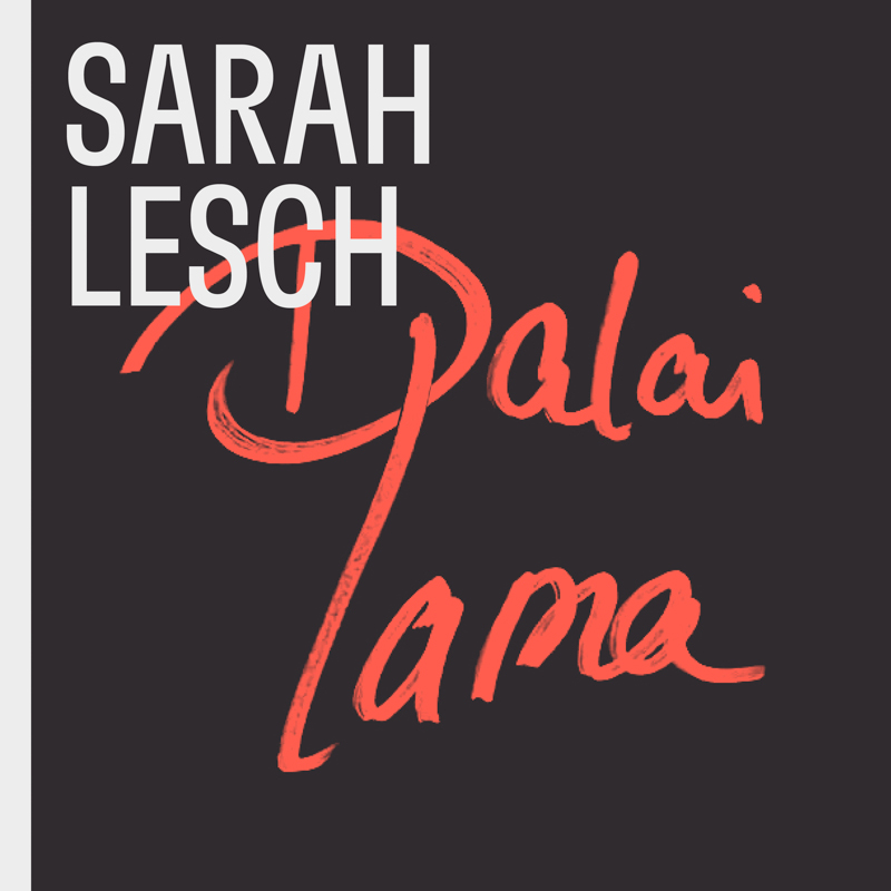 Sarah Lesch - Dalai Lama Cover