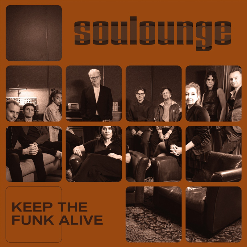 Soulounge - Keep the Funk Alive Cover
