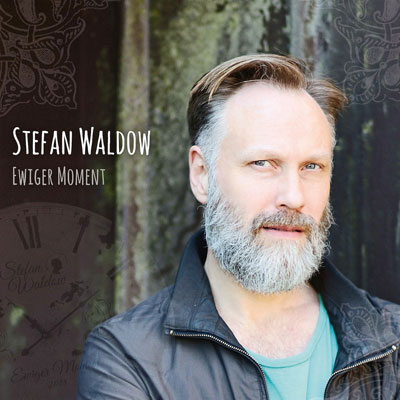 Stefan Waldow - Ewiger Moment