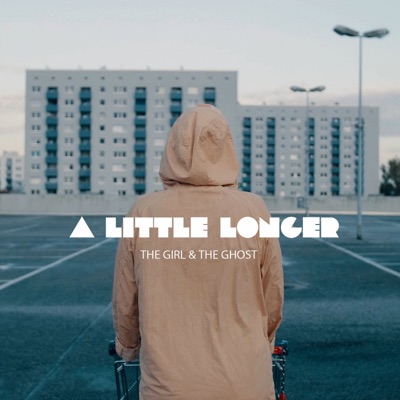 The Girl and the Ghost - A Little Longer