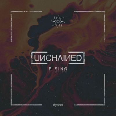 Unchained - Rising