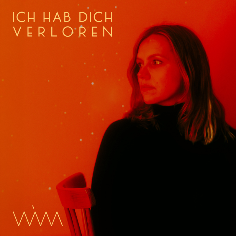 WIM - Ich hab dich verloren