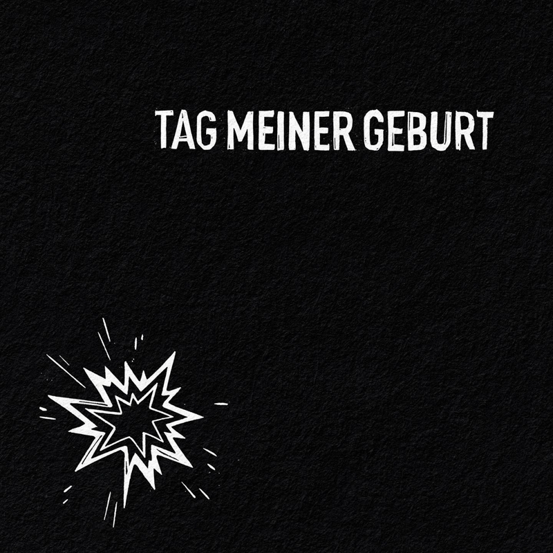 Wolfgang Müller - Tag meiner Geburt