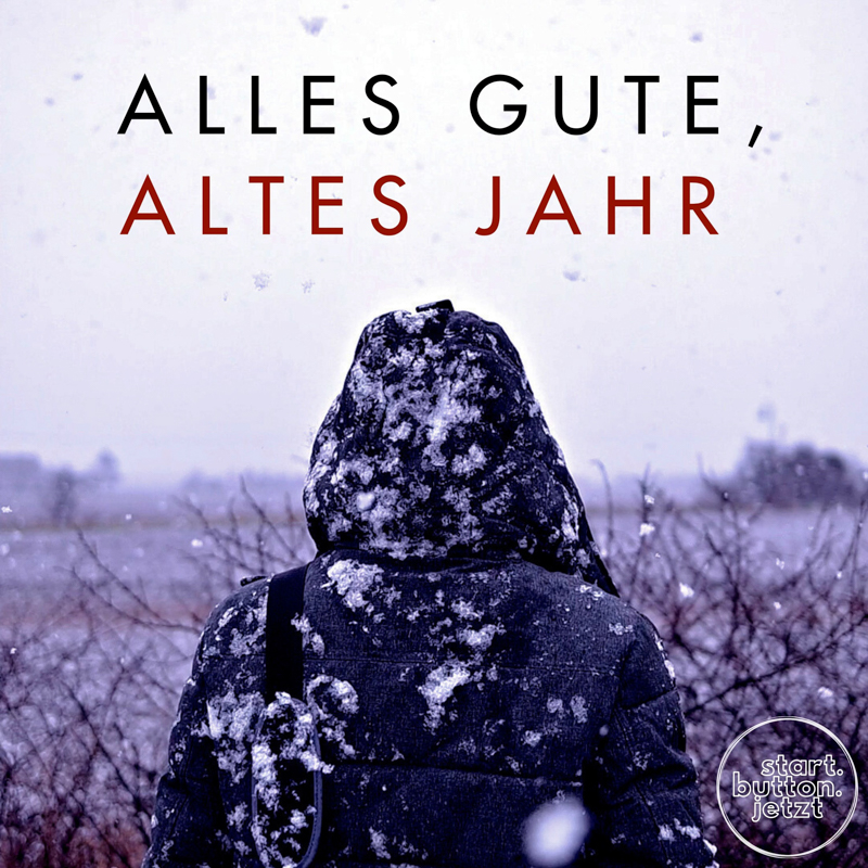 start.button.jetzt - Alles Gute, altes Jahr Cover 